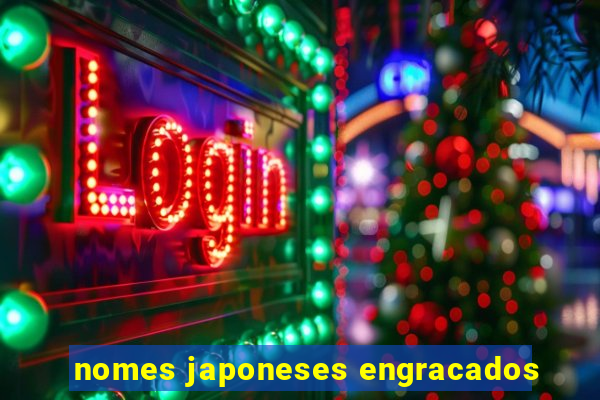 nomes japoneses engracados